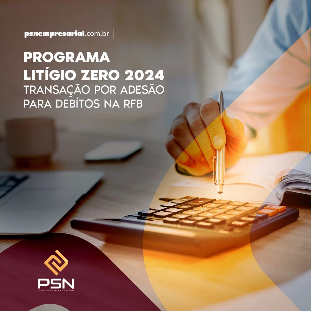 PROGRAMA LITÍGIO ZERO 2024